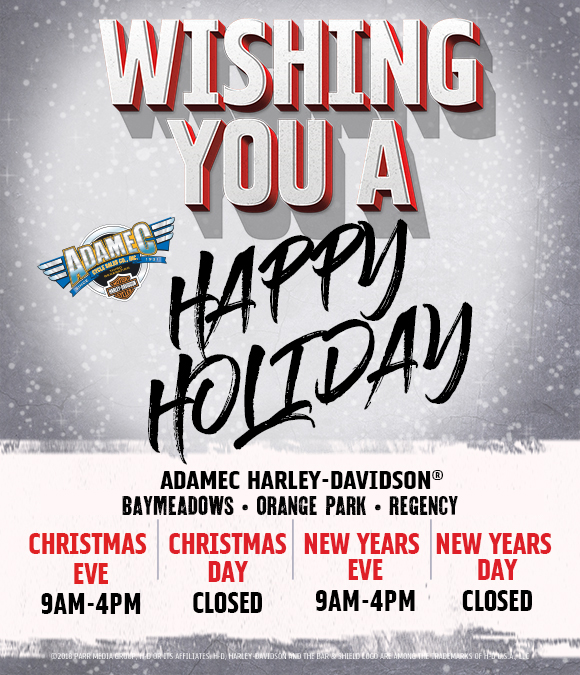 Holidayhours | Adamec Harley-Davidson® | Jacksonville Florida